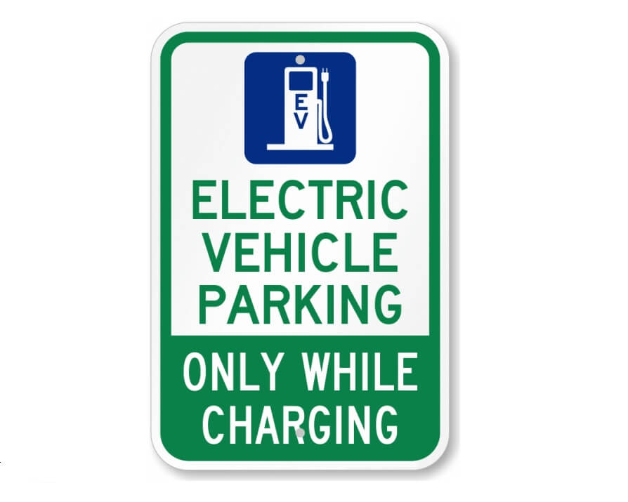 Electric Vehicle Parking While Charging Sign